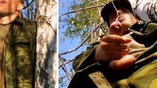 Russian SOLDIER in the forest JERKING off a military dick